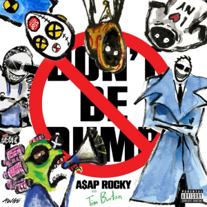 Pochette de l'album Don't be dumb de ASAP Rocky / A$AP Rocky - Rap - 2026